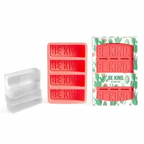 BE KIND. Ice Cube Trays